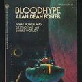 Cover Art for 9780345031631, Bloodhype by Alan Dean Foster