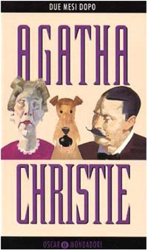 Cover Art for 9788804414124, Due mesi dopo by Agatha Christie