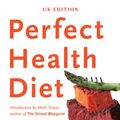 Cover Art for 9781922072986, Perfect Health Diet: regain health and lose weight by eating the way you were meant to eat by Paul Jaminet, Shou-Ching Jaminet