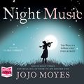 Cover Art for B00NX0YMD0, Night Music by Jojo Moyes