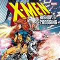 Cover Art for 9780785153498, X-men: Bishop's Crossing by John Byrne, Jim Lee, Whilce Portacio