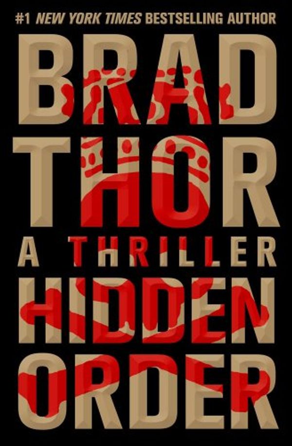 Cover Art for 9781476739908, Hidden Order (Includes a Bonus Chapter) by Brad Thor
