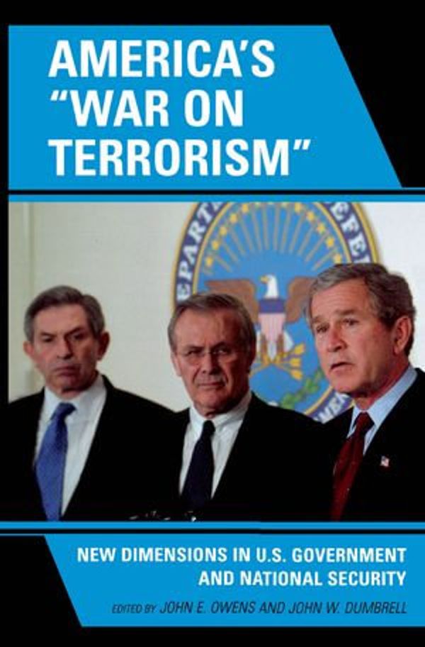 Cover Art for 9780739130254, America's 'War on Terrorism' by John W. Dumbrell, John E. Owens