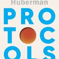 Cover Art for 9781529921298, Protocols by Andrew Huberman