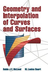 Cover Art for 9780521321532, Geometry and Interpolation of Curves and Surfaces by Robin J. Y. McLeod