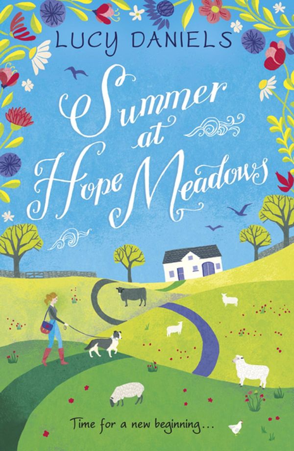 Cover Art for 9781473653887, Summer at Hope Meadows: the perfect feel-good summer read by Lucy Daniels