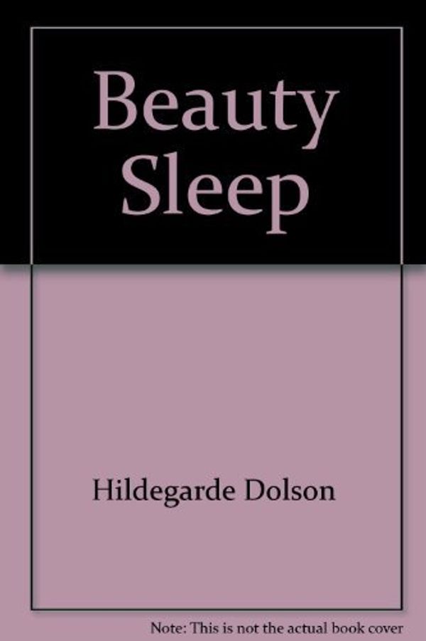 Cover Art for 9780397012091, Beauty Sleep by Hildegarde Dolson