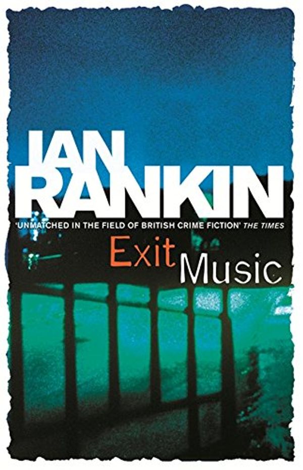 Cover Art for 9780752882857, Exit Music by Ian Rankin