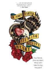 Cover Art for 9781937054069, Stealing Kevin's Heart by M Scott Carter