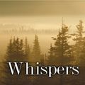 Cover Art for 9781587245572, Whispers (Wheeler Large Print Book Series) by Lisa Jackson
