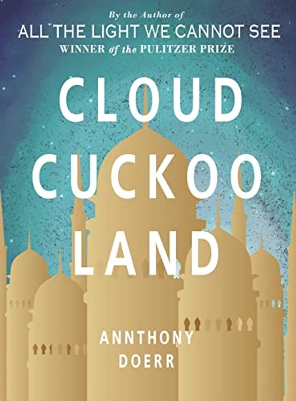 Cover Art for 9781804220153, Cloud Cuckoo Land by Anthony Doerr
