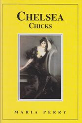Cover Art for 9780233998848, Chelsea Chicks by Maria Perry