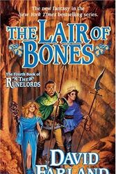 Cover Art for 9780765341075, The Lair of Bones by David Farland
