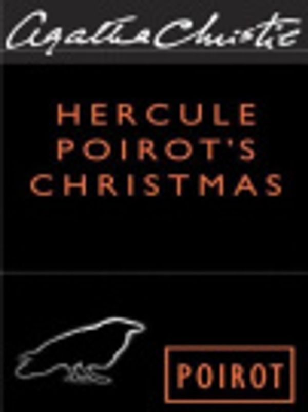 Cover Art for 9780060733230, Hercule Poirot's Christmas by Agatha Christie