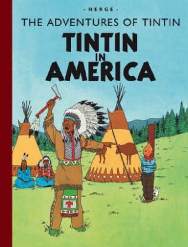 Cover Art for 9781405240727, Tintin In America by Herge