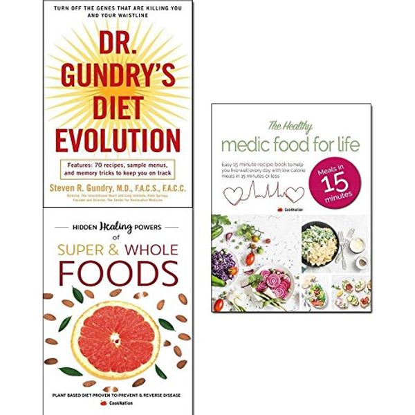 Cover Art for 9789123662760, Dr. gundry's diet evolution, hidden healing powers of super & whole foods and healthy medic food for life 3 books collection set by Dr. Steven R. Gundry, Iota