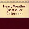 Cover Art for 9781856863650, Heavy Weather by P G. Wodehouse