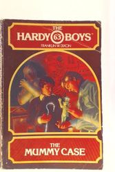 Cover Art for 9780671411169, The Mummy Case (Hardy Boys #63) by Franklin W. Dixon, Leslie H. Morrill