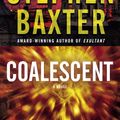 Cover Art for 9780345457868, Coalescent by Stephen Baxter
