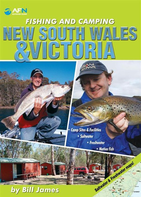 Cover Art for 9781865131504, Fishing and Camping NSW and Victoria by Bill James