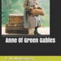 Cover Art for 9781729397794, Anne of Green Gables by L. M. Montgomery