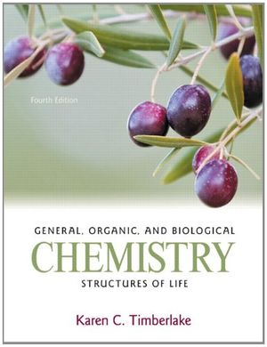 Cover Art for 9780321750891, General, Organic, and Biological Chemistry by Karen C. Timberlake