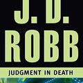 Cover Art for 9781491506776, Judgment in Death by J. D. Robb