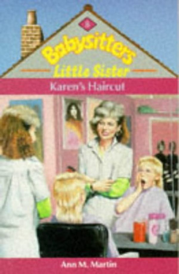 Cover Art for 9780590551151, Karen's Haircut by Ann M. Martin