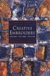 Cover Art for 9780713482621, A Complete Guide to Creative Embroidery by Jan Beaney