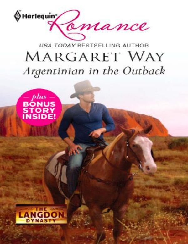Cover Art for 9781459227378, Argentinian in the Outback & Cattle Rancher, Secret Son by Margaret Way