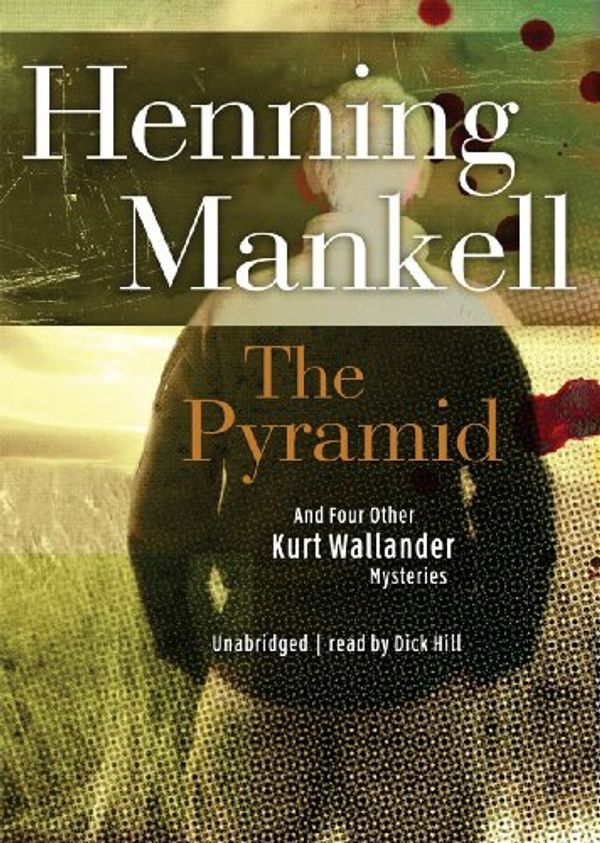 Cover Art for 9781433289583, The Pyramid by Henning Mankell