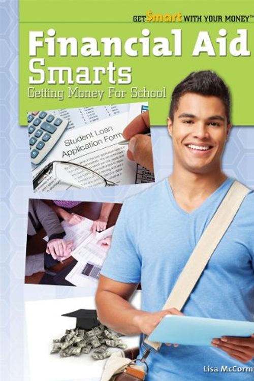 Cover Art for 9781448882526, Financial Aid Smarts by Lisa Wade McCormick