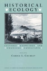 Cover Art for 9780933452855, Historical Ecology by Carole L. Crumley