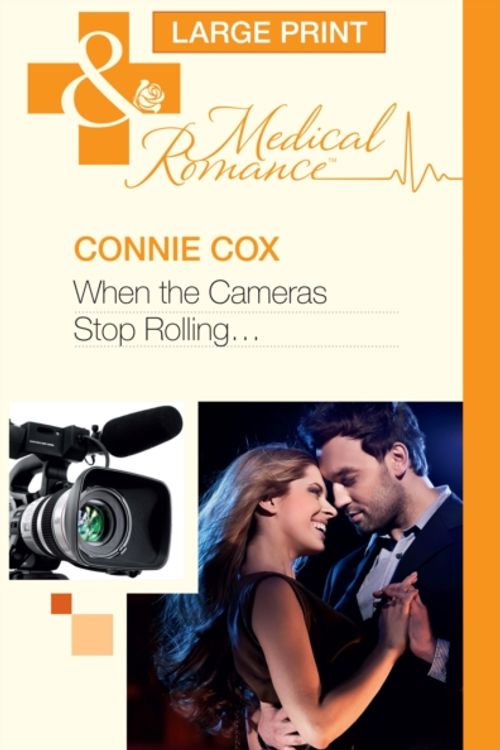 Cover Art for 9780263231502, When the Cameras Stop Rolling... by Connie Cox