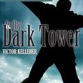 Cover Art for 9781743157800, To the Dark Tower by Victor Kelleher