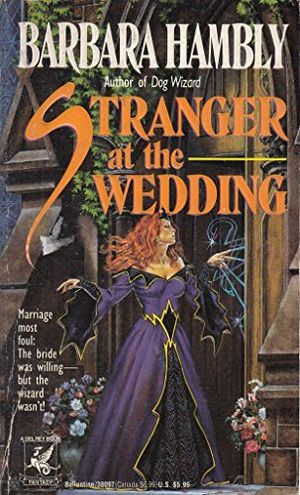 Cover Art for 9780345380975, Stranger at the Wedding by Barbara Hambly