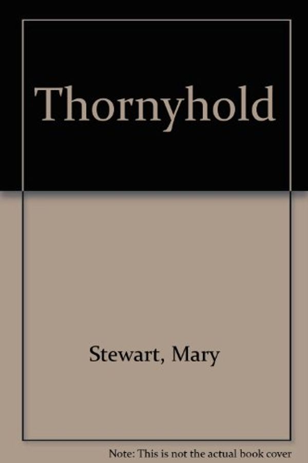 Cover Art for 9780785728559, Thornyhold by Mary Stewart