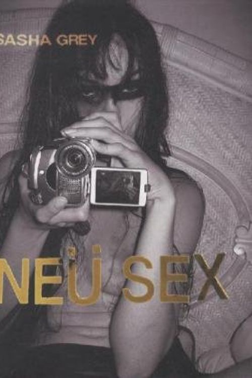 Cover Art for 9780955801532, Neu Sex by Sasha Grey