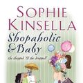 Cover Art for 9780552774055, Shopaholic & Baby by Sophie Kinsella