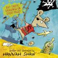 Cover Art for 9781407136417, Stan Stinky vs the Sewer Pirates (Stan Stinky 2) by Hannah Shaw