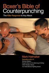 Cover Art for 9781935937470, Boxer's Bible of Counterpunching by Mark Hatmaker