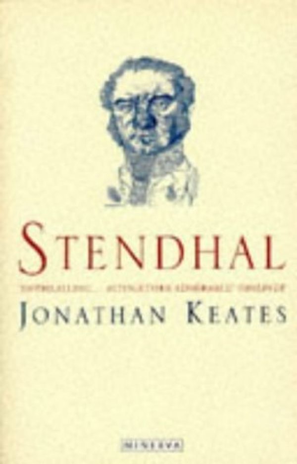 Cover Art for 9780749396152, Stendhal by Jonathan Keates