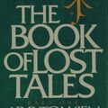 Cover Art for 9780048232656, The Book of Lost Tales, Part One (The History of Middle-Earth, Vol. 1) by J. R. r. Tolkien