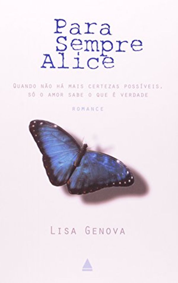 Cover Art for 9788520921579, Para Sempre Alice by Lisa Genova