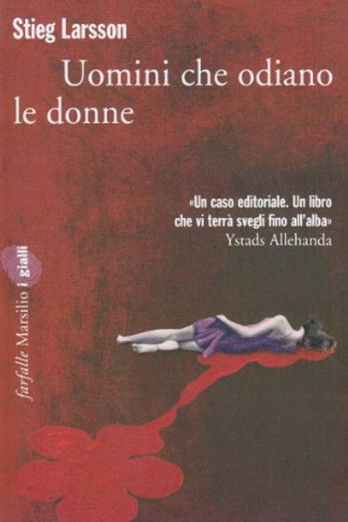 Cover Art for 9788831793322, Uomini Che Odiano Le Donne by Steig Larsson