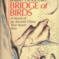 Cover Art for 9780345321381, Bridge of Birds by Barry Hughart