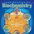 Cover Art for 9780470547847, Fundamentals of Biochemistry: Life at the Molecular Level by Donald Voet, Judith G. Voet, Charlotte W. Pratt