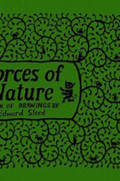 Cover Art for 9781770466982, Forces of Nature by Ed Steed