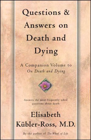 Cover Art for 9780684839370, Questions and Answers on Death by Elisabeth Kubler-Ross