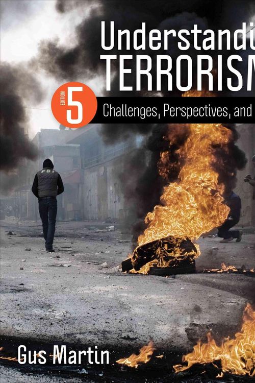 Cover Art for 9781483378985, Understanding Terrorism: Challenges, Perspectives, and Issues by Gus Martin